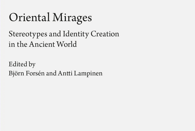 Stereotypes and Identity Creation in the Ancient World