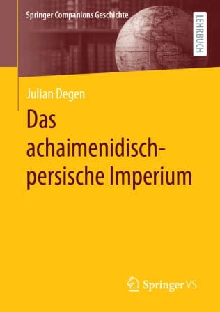 Das achaimenidisch-persische Imperium
